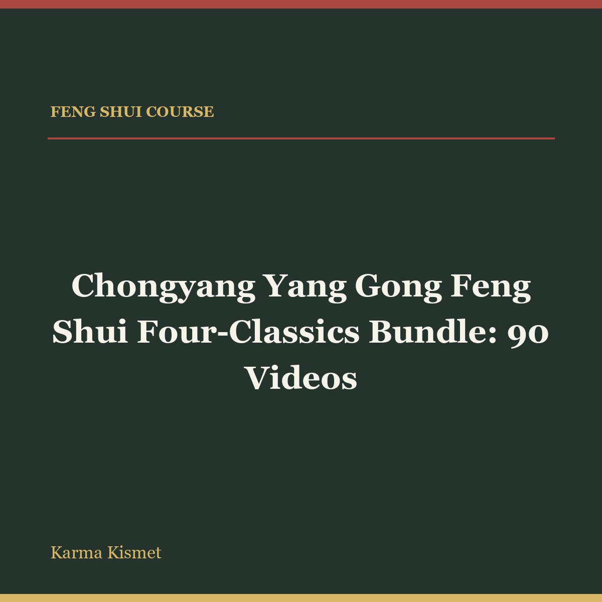 Chongyang Yang Gong Feng Shui Four-Classics Bundle: 90 Videos full-title square course cover