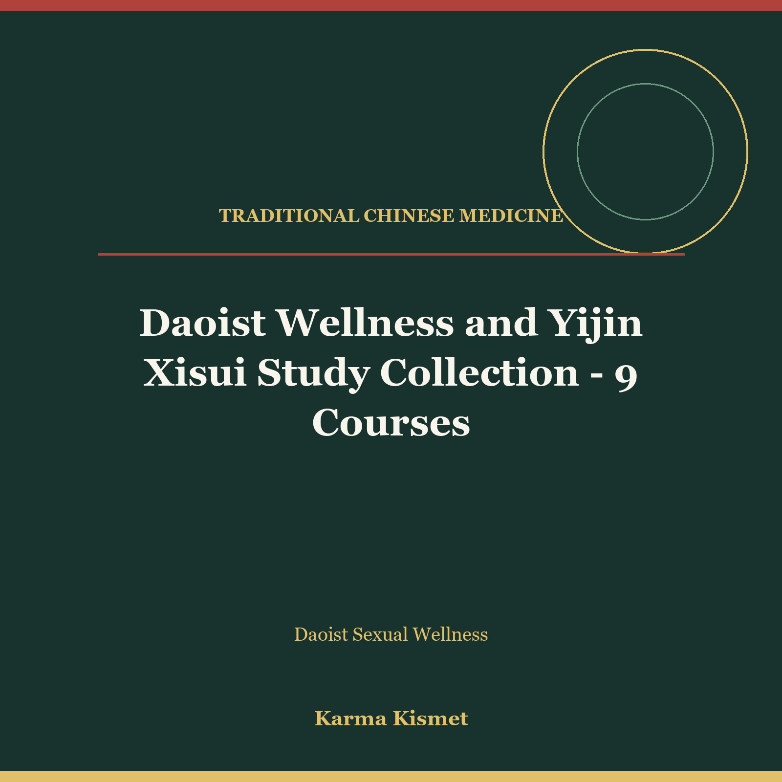 Daoist Wellness and Yijin Xisui Study Collection - 9 Courses course cover