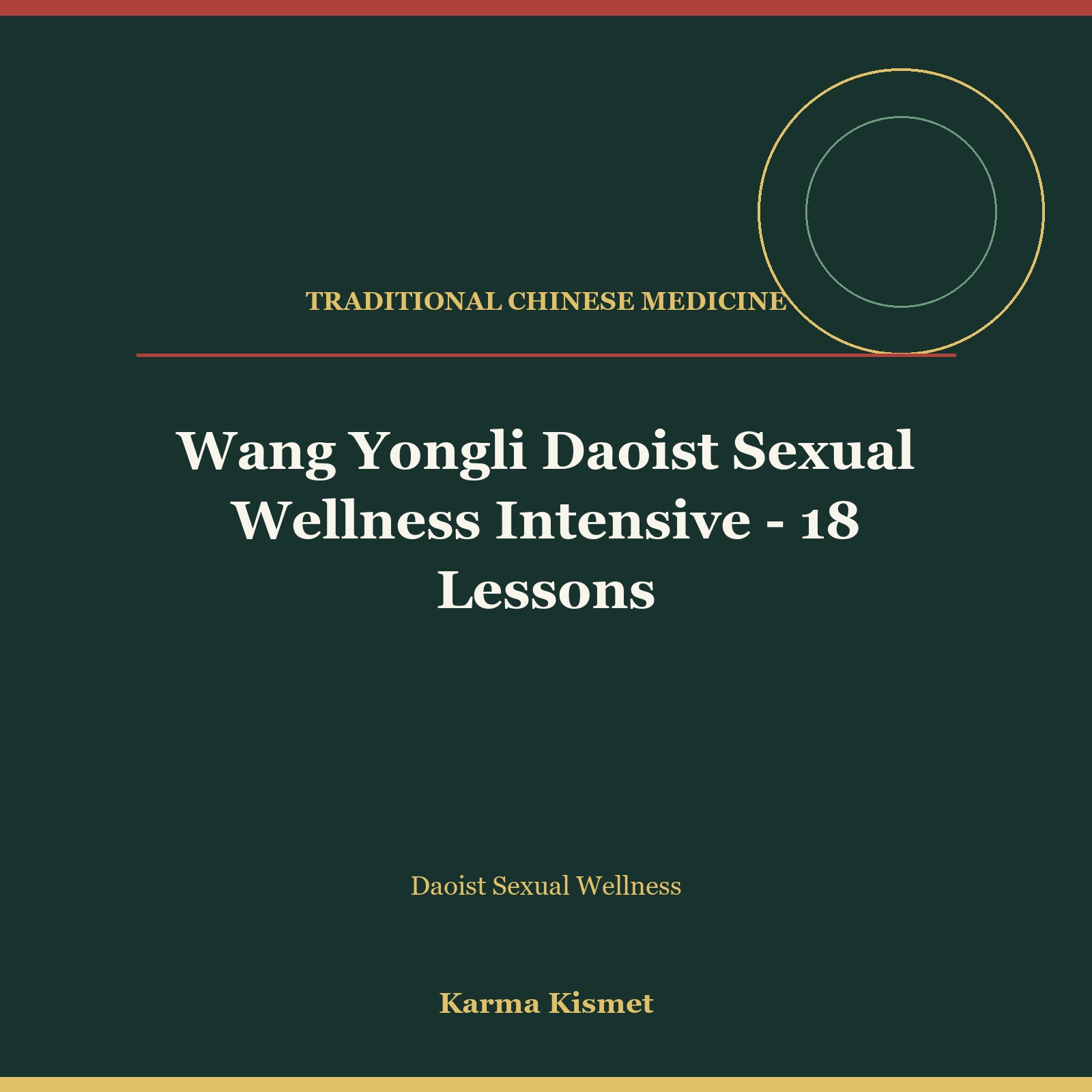 Wang Yongli Daoist Sexual Wellness Intensive - 18 Lessons course cover