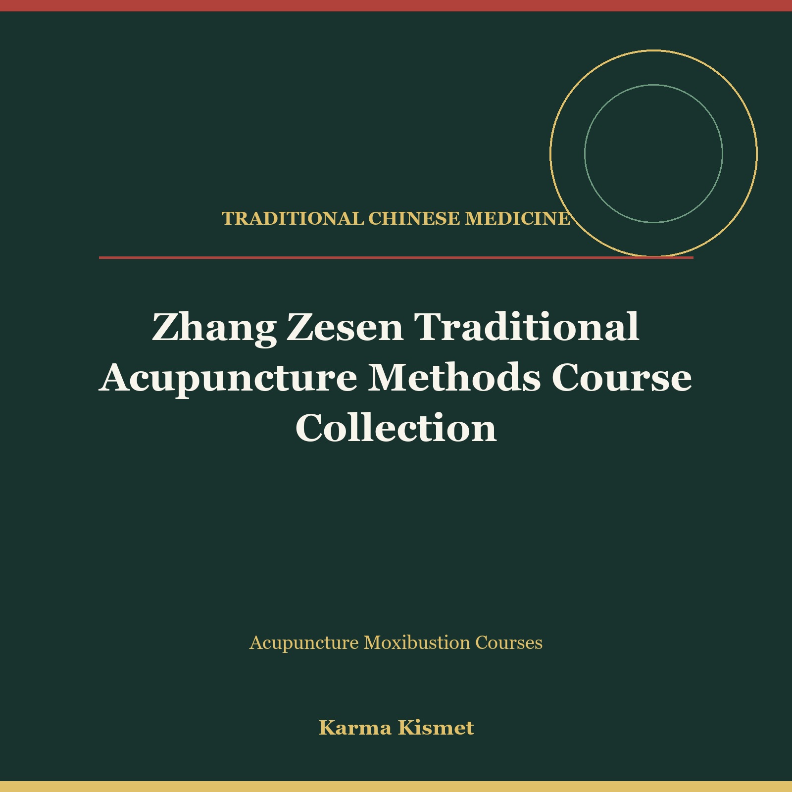 Zhang Zesen Traditional Acupuncture Methods Course Collection course cover